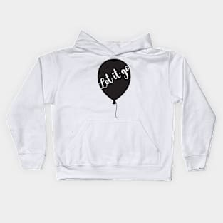 Let it go Balloon Kids Hoodie